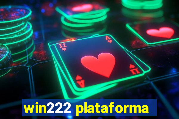 win222 plataforma